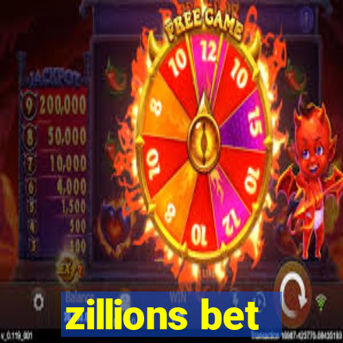 zillions bet